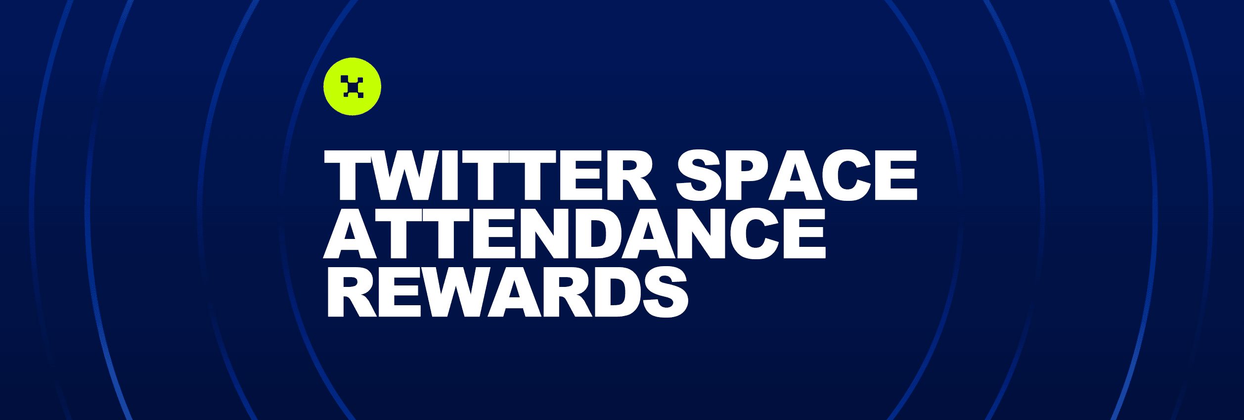 Twitter Space Attendance Rewards